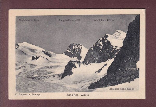 Saas-Fee - BRITANNIA-HÜTTE - 1919
