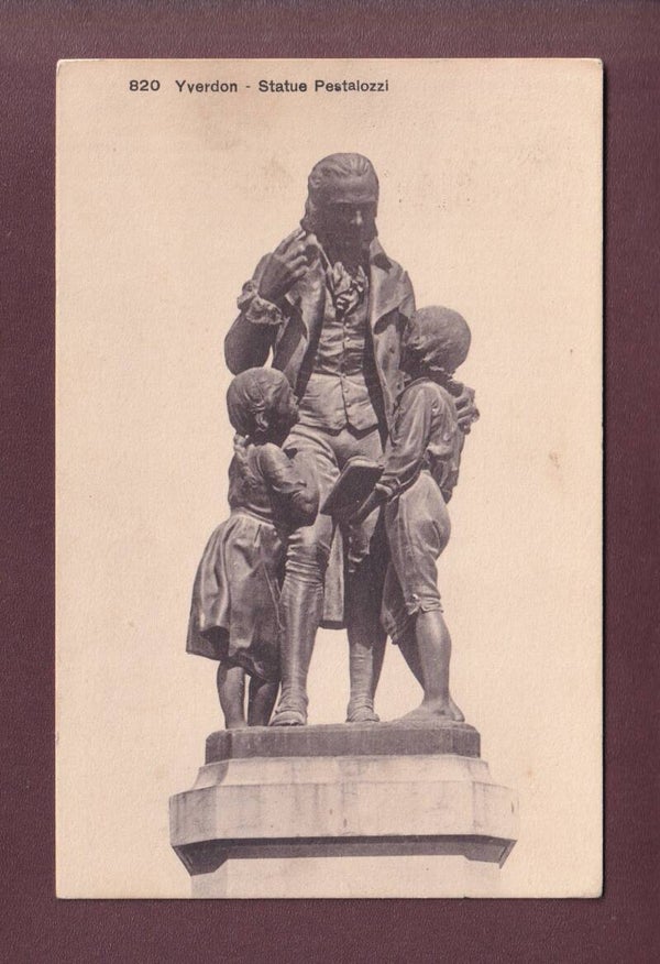 YVERDON - Statue Pestalozzi - 1921