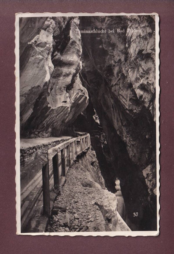 TAMINASCHLUCHT bei Bad Pfäfers - 1938