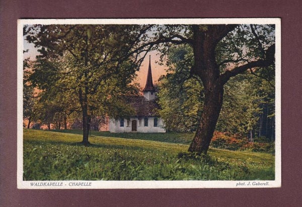 WALDKAPELLE - CHAPELLE