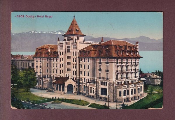 LAUSANNE - Hôtel Royal Savoy - 1913