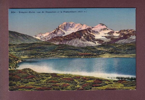 Simplon-Kulm - LAC DE HOPSCHEN - Fletschhorn