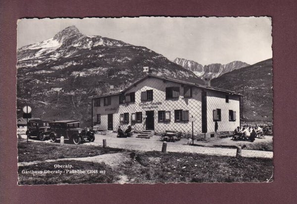 OBERALP - Gathaus Passhöhe - Oldtimer // leicht gefaltet //