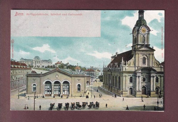 BERN - Heiliggeistkirche - Bahnhof - Universität