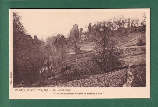 ROSSLYN CASTLE from the Glen
