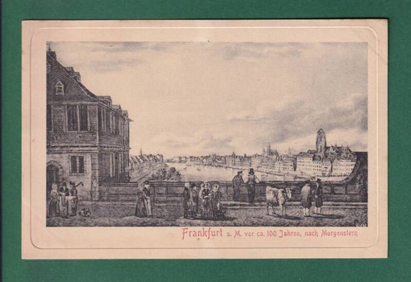 FRANKFURT vor ca. 100 Jahren - Nach Morgenstern