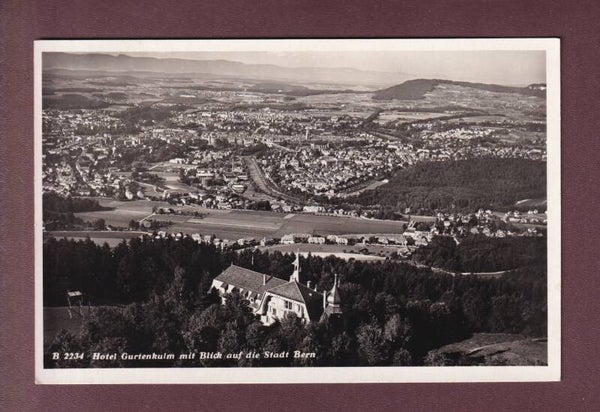 Hotel GURTENKULM - Blick auf BERN - 1937