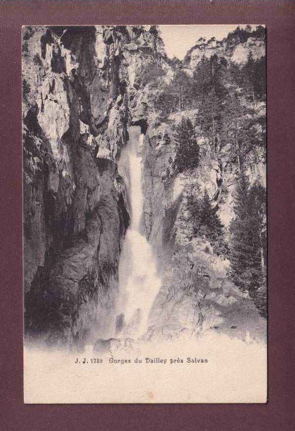 Gorges du DAILLEY près Salvan - 1911