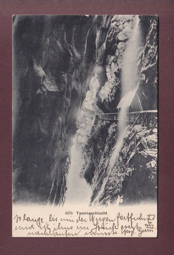 TAMINASCHLUCHT - 1908