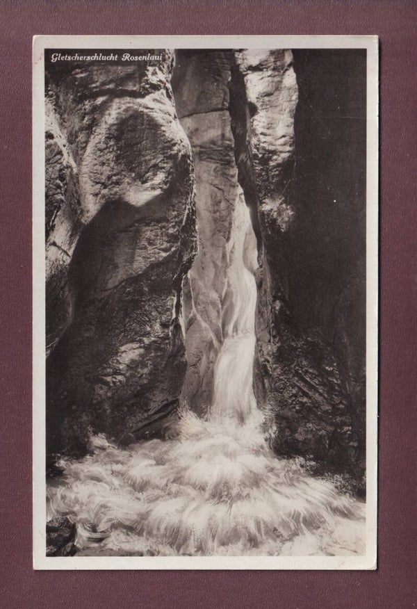 GLETSCHERSCHLUCHT ROSENLAUI