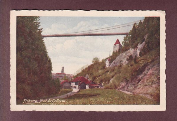 FRIBOURG - Pont du Gotteron - 1933