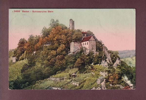 BADEN - Schlossruine Stein - 1911