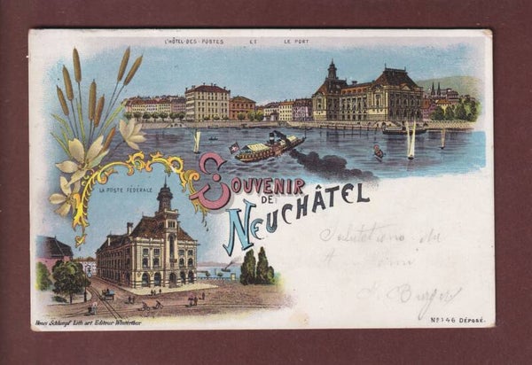 Souvenir de NEUCHÂTEL - 1902 Litho Schlumpf