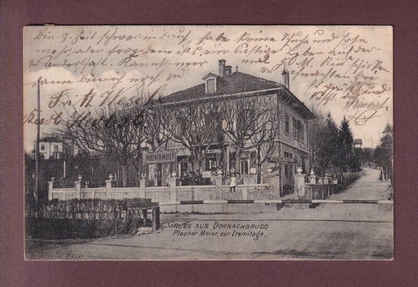 Gruss aus DORNACHBRUGG - Plocher-Meier zur Ermitage - 1906