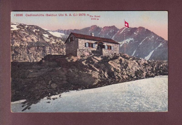 CADLIMOHÜTTE - Piz Borel