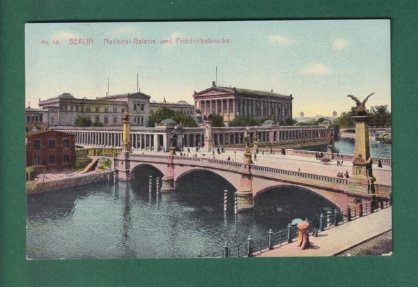 BERLIN - National-Galerie - Friedrichsbrücke - 1909