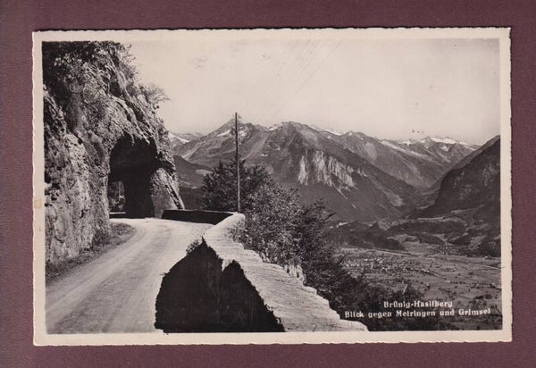BRÜNIG-HASLIBERG - Meiringen - Grimsel - 1952