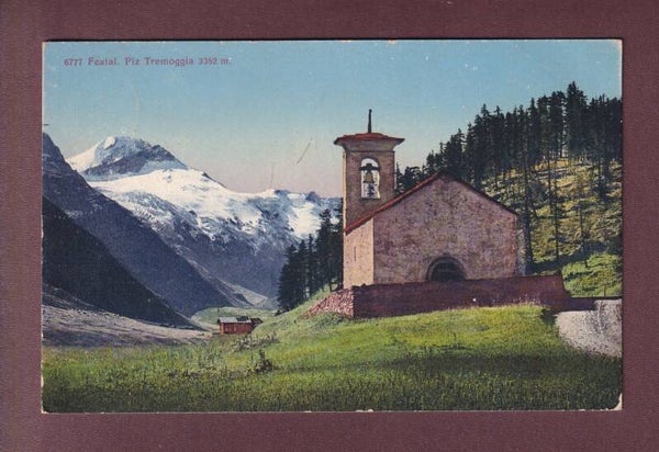FEXTAL - Piz Tremoggia - 1917
