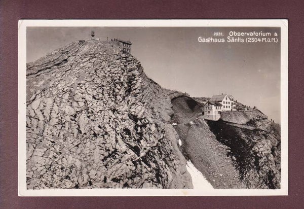 SÄNTIS - Observatorium und Gasthaus - 1935