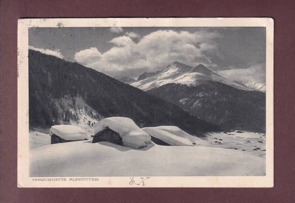 Verschneite ALPHÜTTEN - 1918 // leicht gefaltet //