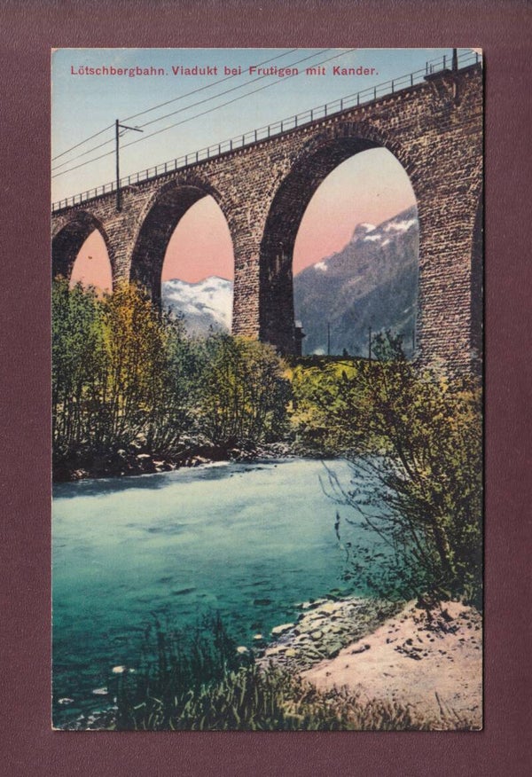 Lötschbergbahn - Viadukt bei FRUTIGEN mit Kander