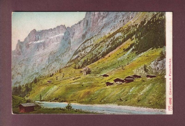 GASTERN - Fisistöcke - 1914