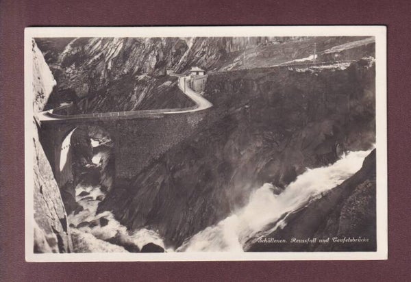 Schöllenen - REUSSFALL - Teufelsbrücke