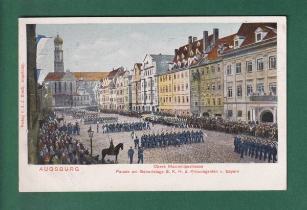 AUGSBURG - Obere Maximilianstrasse - Parade