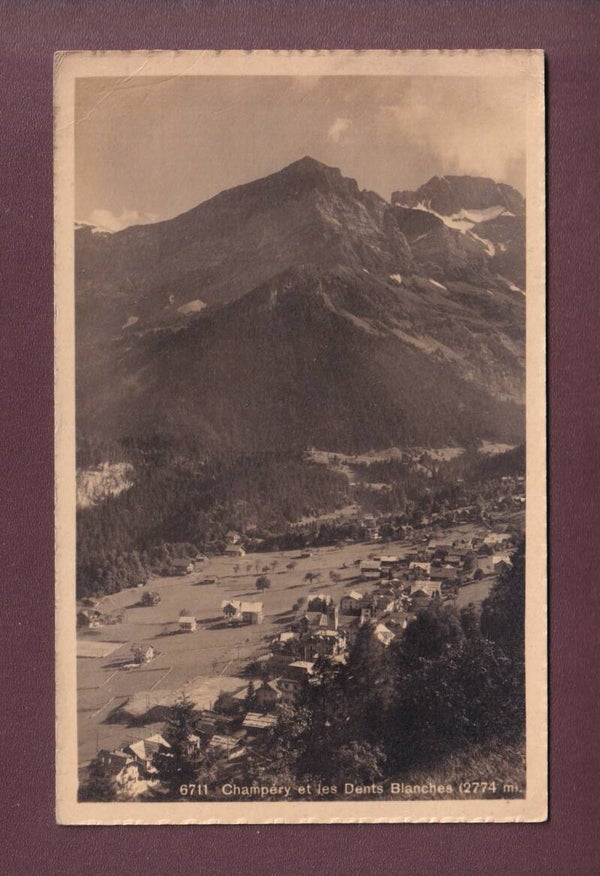 CHAMPERY - Dents Blanches - 1913
