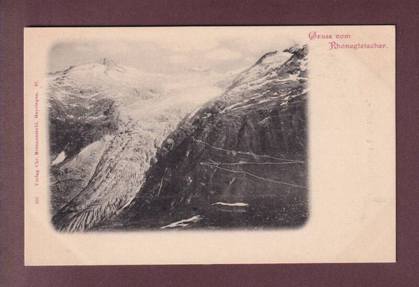 Gruss vom RHONEGLETSCHER