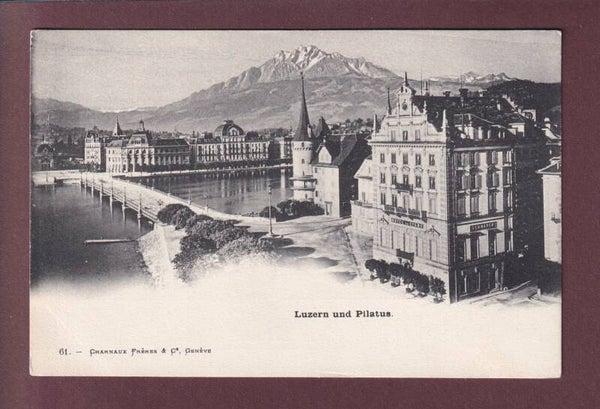 LUZERN - Seebrücke - Pilatus - Charnaux Frères