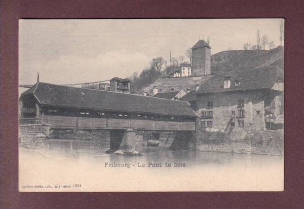 FRIBOURG - Pont de bois