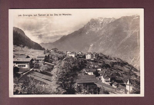 LES GRANGES sur Salvan - Dents de Morcles