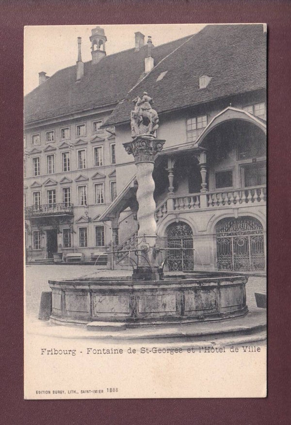 FRIBOURG - Fontaine de St. Georges - Hôtel de Ville