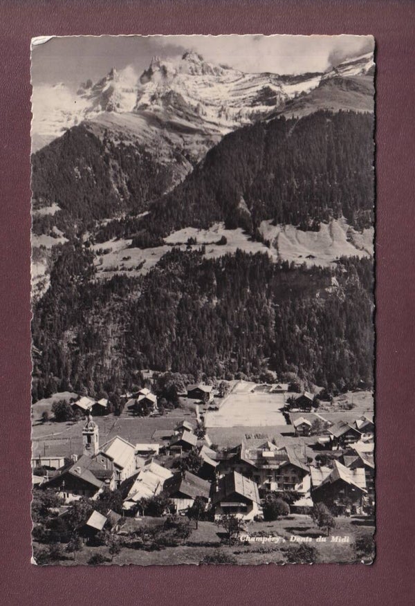 CHAMPERY - Dents du Midi - 1939