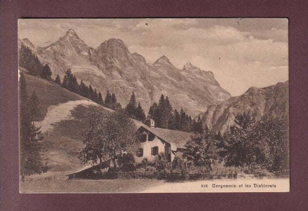 CERGNEMIN et Les Diablerets - 1915 // trou //