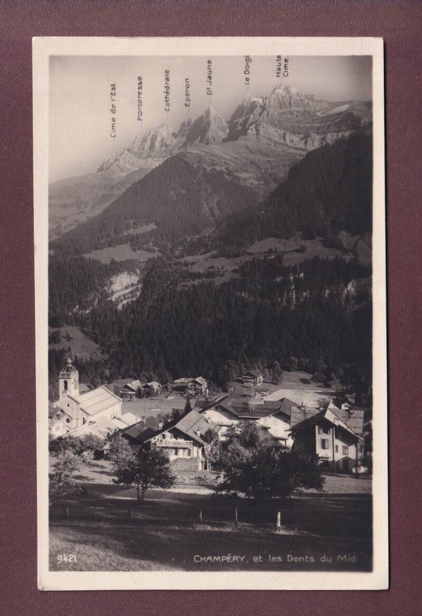 CHAMPERY - Dents du Midi - 1927