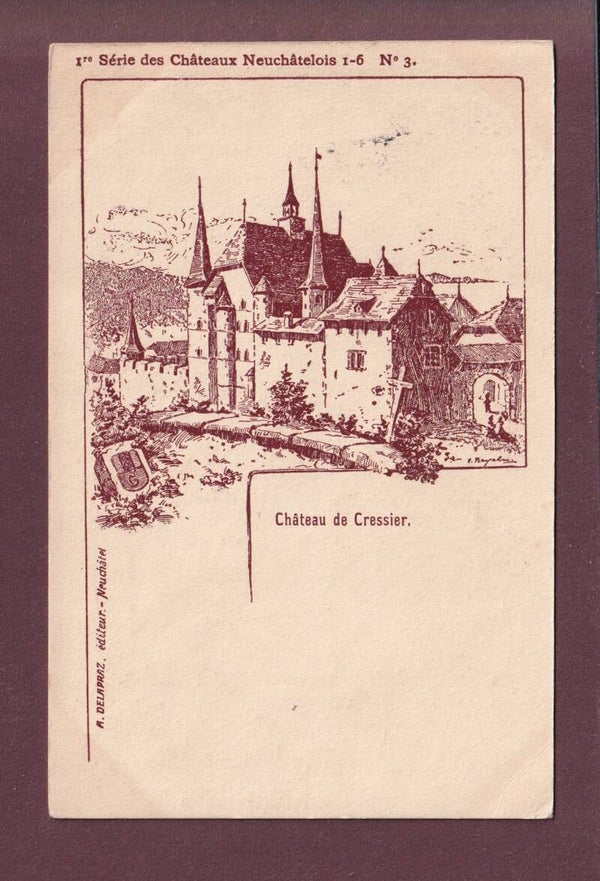 CHÂTEAU DE CRESSIER - 1910