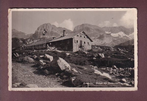 ANZEINDAZ - Refuge des Diablerets - 1940