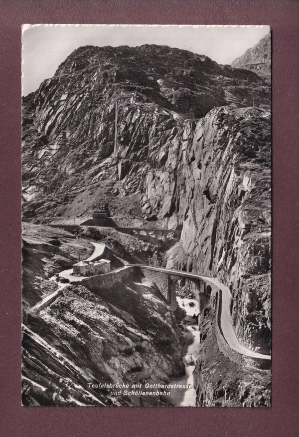 TEUFELSBRÜCKE und Schöllenenbahn - 1953