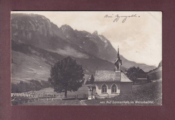 Auf SONNENHALB im Weissbachtal - 1917