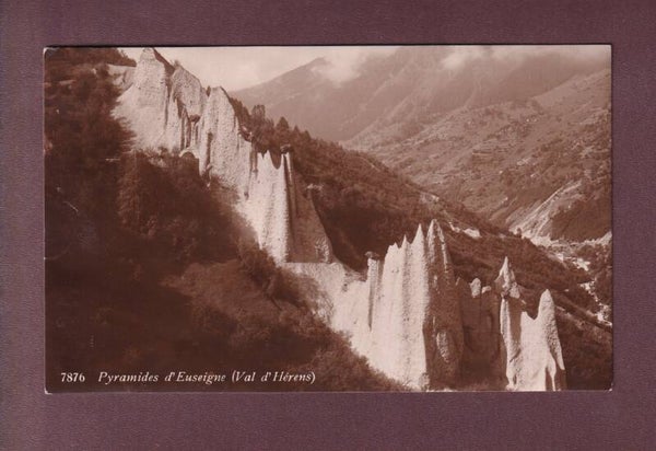 Val d'Hérens - PYRAMIDES D'EUSEIGNE - 1924