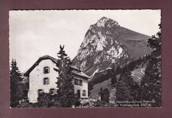 Naturfreundehaus FROHNALP - Frohnalpstock - 1951