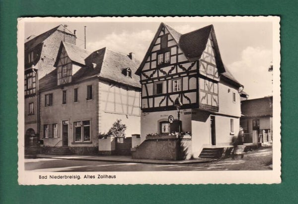 BAD NIEDERBREISIG - Altes Zollhaus - 1952