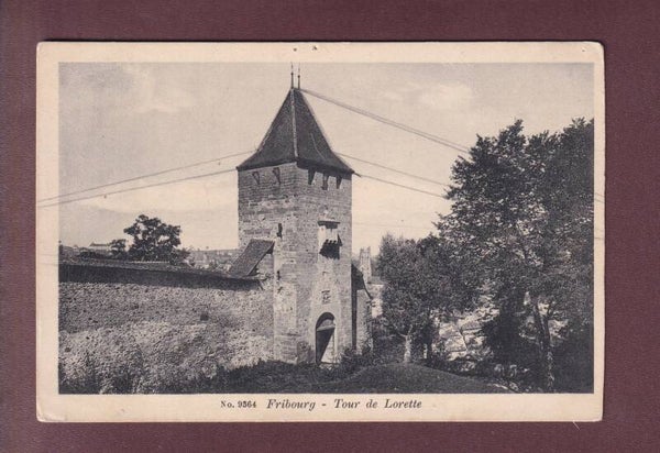 FRIBOURG - Tour de Lorette // trous //