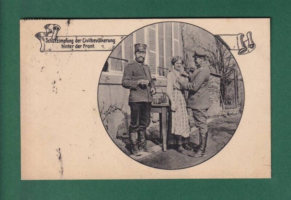 KRIEG - Schutzimpfung der Civilbevölkerung - 1916