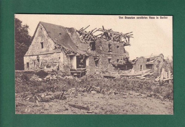 Polen - Krieg - GORLICE - Von Branaten zerstörtes Haus - 1916