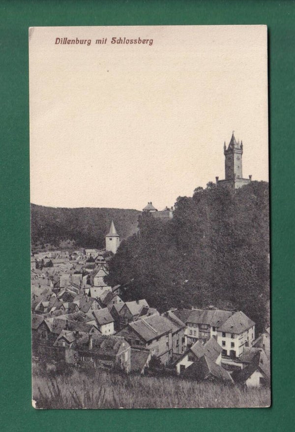 DILLENBURG - Schlossberg - 1907