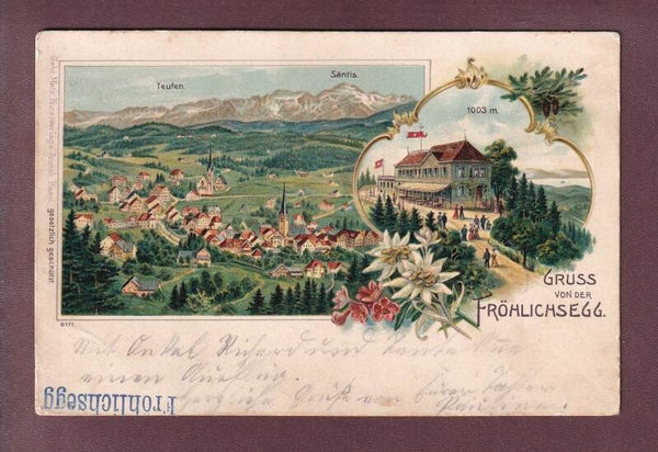 Gruss von der FRÖHLICHSEGG bei Teufen - 1903 // Falte //