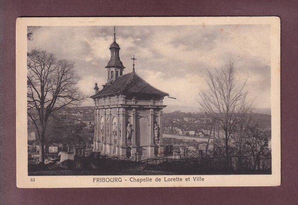 FRIBOURG - Chapelle de Lorette et ville - 1933